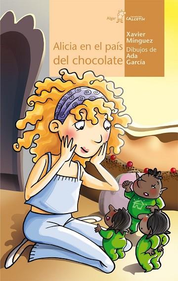 Alicia en el país del chocolate | 9788498453027 | Mínguez, Xavier | Librería Castillón - Comprar libros online Aragón, Barbastro