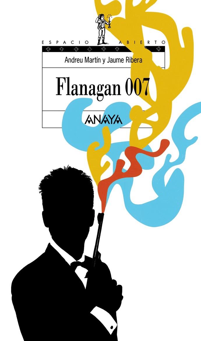 FLANAGAN 007 | 9788420784519 | MARTIN, ANDREU | Librería Castillón - Comprar libros online Aragón, Barbastro