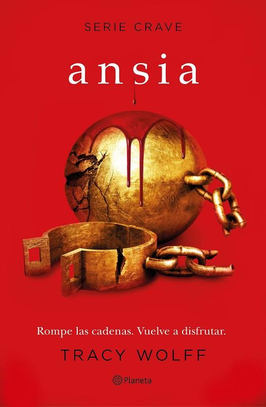 Ansia (Serie Crave 3) (PACK NAVIDAD) | 8432715174691 | Wolff, Tracy | Librería Castillón - Comprar libros online Aragón, Barbastro