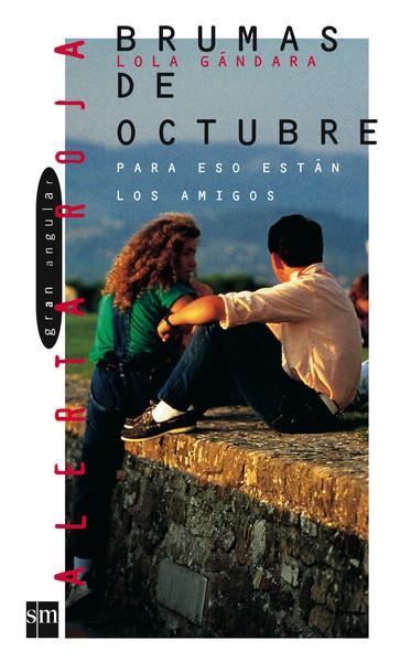 BRUMAS DE OCTUBRE (AR) | 9788434853263 | GONZALEZ, LOLA | Librería Castillón - Comprar libros online Aragón, Barbastro