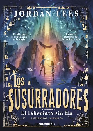 Los susurradores 1 - El laberinto sin fin | 9788419743763 | Jordan Lees | Librería Castillón - Comprar libros online Aragón, Barbastro