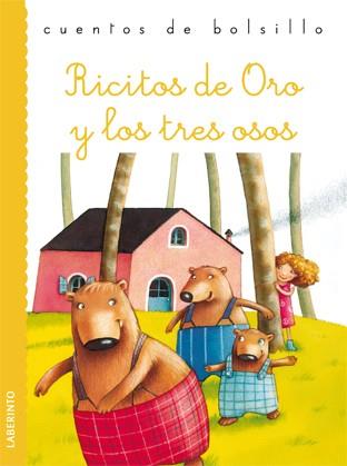 RICITOS DE ORO Y LOS TRES OSOS - CUENTOS DE BOLSILLO | 9788484835868 | GRIMM, JACOBO; GRIMM, GUILLERMO | Librería Castillón - Comprar libros online Aragón, Barbastro