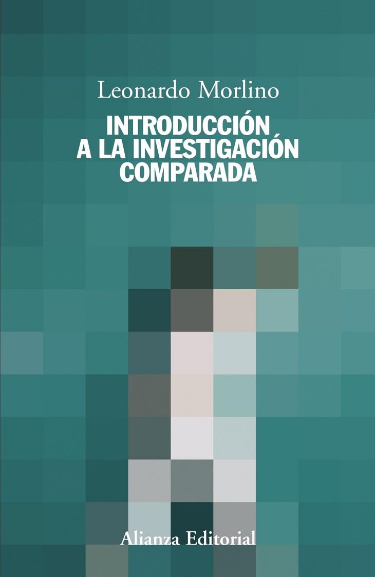 Introducción a la investigación comparada | 9788420693903 | Morlino, Leonardo | Librería Castillón - Comprar libros online Aragón, Barbastro