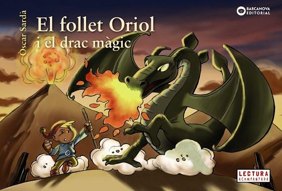 El follet Oriol i el drac màgic | 9788448946500 | Sardà, Òscar | Librería Castillón - Comprar libros online Aragón, Barbastro