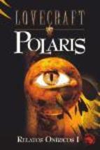 Polaris | 9788441414549 | Lovecraft, Howard Phillips | Librería Castillón - Comprar libros online Aragón, Barbastro