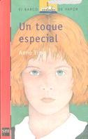 UN TOQUE ESPECIAL | 9788434856820 | FINE, ANNE | Librería Castillón - Comprar libros online Aragón, Barbastro