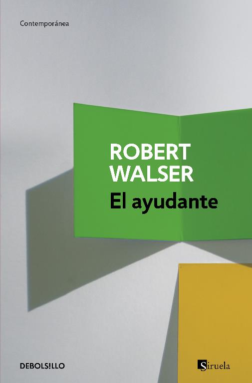 El ayudante | 9788499896939 | Robert Walser | Librería Castillón - Comprar libros online Aragón, Barbastro