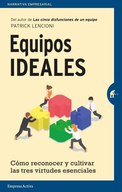 Equipos ideales | 9788492921607 | Lencioni, Patrick | Librería Castillón - Comprar libros online Aragón, Barbastro