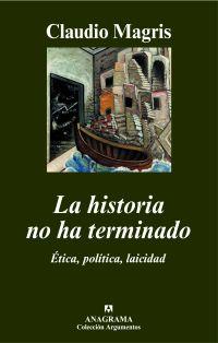 La historia no ha terminado | 9788433962812 | Magris, Claudio | Librería Castillón - Comprar libros online Aragón, Barbastro