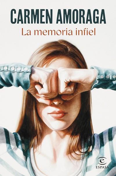 La memoria infiel | 9788467072686 | Amoraga, Carmen | Librería Castillón - Comprar libros online Aragón, Barbastro