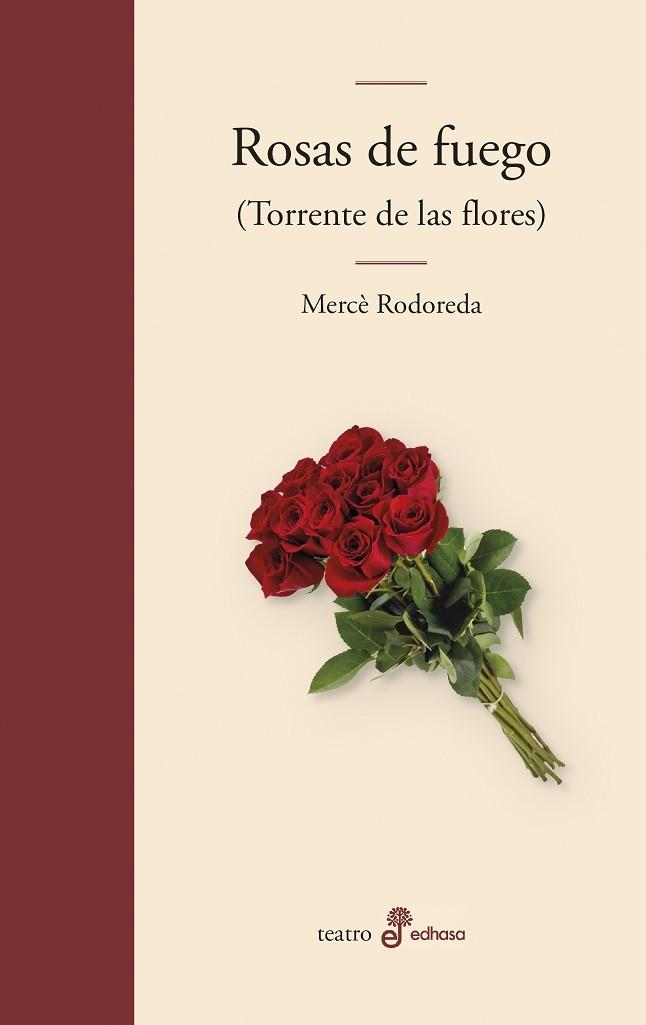 Rosas de fuego | 9788435011662 | Rodoreda, Mercè | Librería Castillón - Comprar libros online Aragón, Barbastro