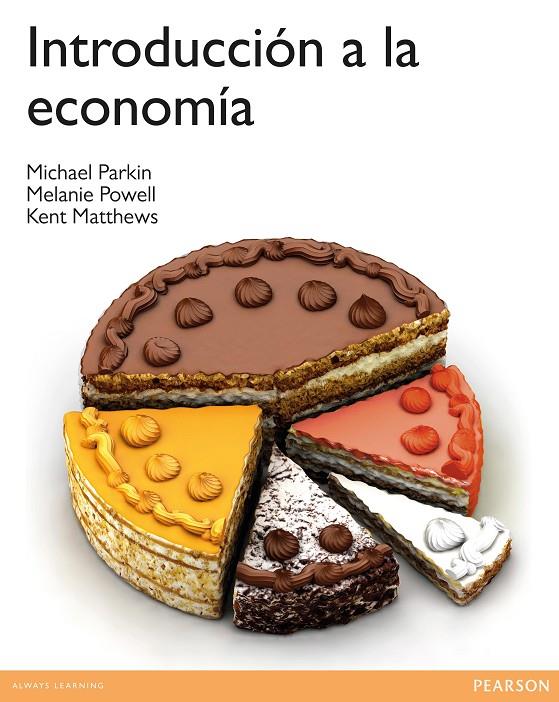 Introducción a la economía (libro + MyLab) | 9788490353936 | Parkin, Michael | Librería Castillón - Comprar libros online Aragón, Barbastro