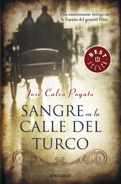 Sangre en la calle del turco | 9788499897165 | CALVO POYATO, JOSE | Librería Castillón - Comprar libros online Aragón, Barbastro