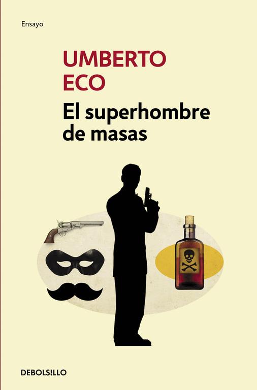 El superhombre de masas | 9788499895093 | Umberto Eco | Librería Castillón - Comprar libros online Aragón, Barbastro