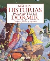 MÁGICAS HISTORIAS PARA ANTES DE DORMIR | 9788492691920 | VV.AA. | Librería Castillón - Comprar libros online Aragón, Barbastro