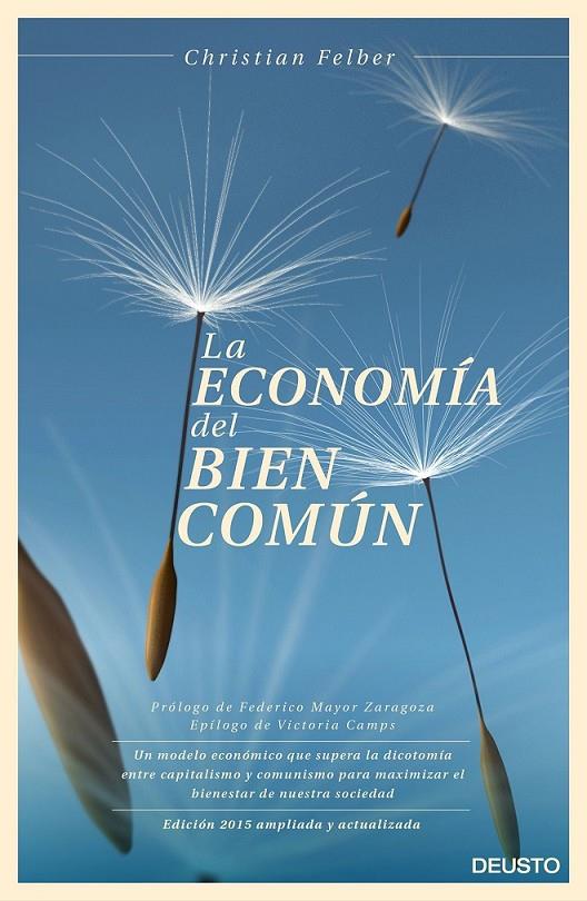 La economía del bien común | 9788423420896 | Christian Felber | Librería Castillón - Comprar libros online Aragón, Barbastro