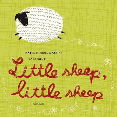 LITTLE SHEEP, LITTLE SHEEP | 9788484647546 | KONO, YARA | Librería Castillón - Comprar libros online Aragón, Barbastro