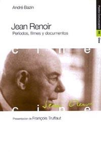 JEAN RENOIR | 9788449307195 | BAZIN, ANDRE | Librería Castillón - Comprar libros online Aragón, Barbastro