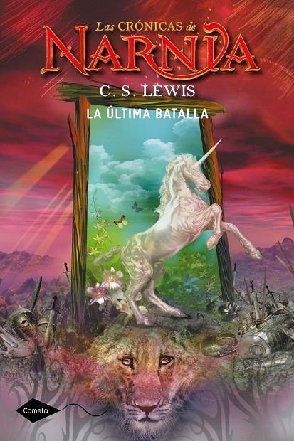 La última batalla - Las crónicas de Narnia 7 | 9788408046233 | Lewis, C. S. | Librería Castillón - Comprar libros online Aragón, Barbastro