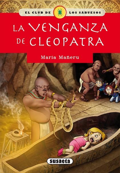 La venganza de Cleopatra | 9788467756753 | Mañeru, María | Librería Castillón - Comprar libros online Aragón, Barbastro