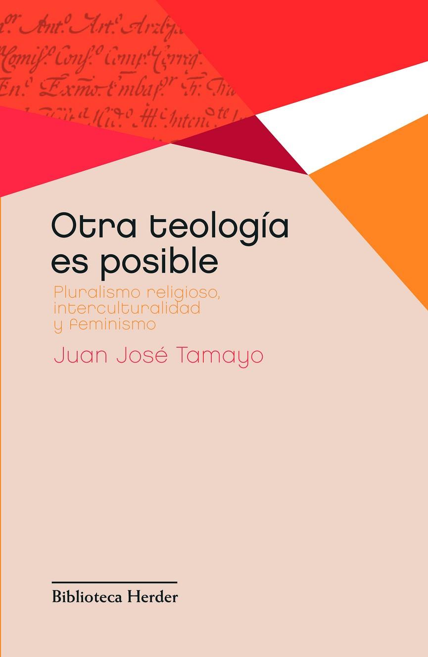 Otra teología es posible | 9788425427886 | Tamayo Acosta, Juan José | Librería Castillón - Comprar libros online Aragón, Barbastro