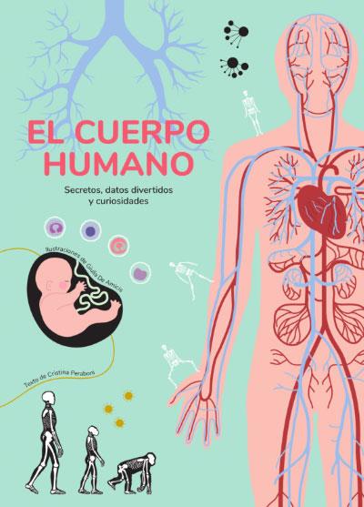 EL CUERPO HUMANO (VVKIDS) | 9788468268354 | Peraboni, Cristina | Librería Castillón - Comprar libros online Aragón, Barbastro