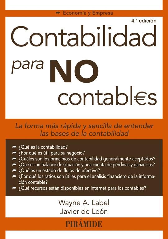 Contabilidad para no contables | 9788436832860 | Label, Wayne/León Ledesma, Javier de | Librería Castillón - Comprar libros online Aragón, Barbastro