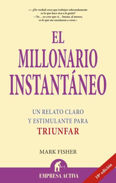 MILLONARIO INSTANTANEO, EL | 9788495787088 | FISHER, MARK | Librería Castillón - Comprar libros online Aragón, Barbastro