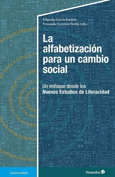 La alfabetización para un cambio social | 9788418348648 | García Jiménez, Eduardo/Guzmán Simón, Fernando | Librería Castillón - Comprar libros online Aragón, Barbastro