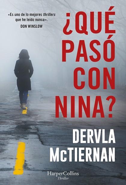 ¿Qué pasó con Nina? | 9788410640887 | McTiernan, Dervla | Librería Castillón - Comprar libros online Aragón, Barbastro