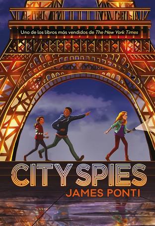 City spies | 9788419004048 | Ponti, James | Librería Castillón - Comprar libros online Aragón, Barbastro