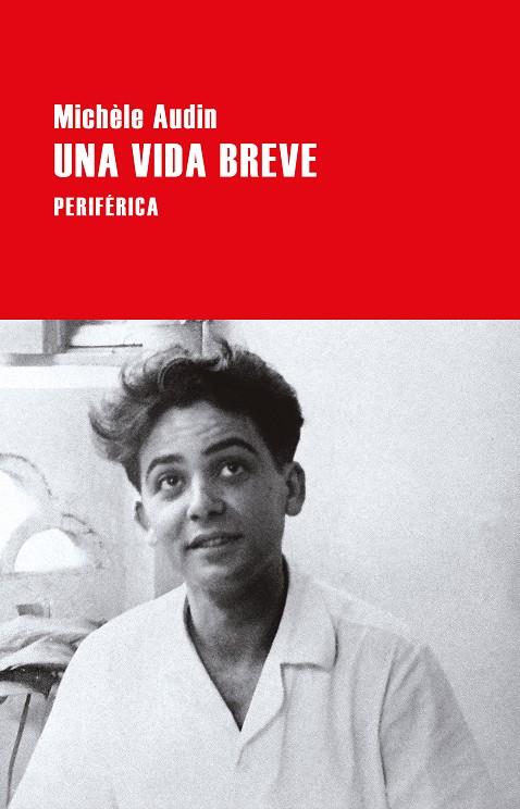 Una vida breve | 9788418264689 | Audin, Michèle | Librería Castillón - Comprar libros online Aragón, Barbastro