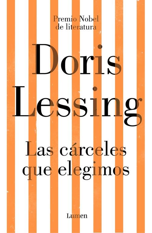 Las cárceles que elegimos | 9788426405456 | Lessing, Doris | Librería Castillón - Comprar libros online Aragón, Barbastro