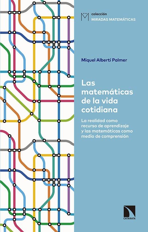 Las matemáticas de la vida cotidiana | 9788490975657 | Albertí Palmer, Miquel | Librería Castillón - Comprar libros online Aragón, Barbastro