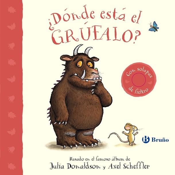 ¿Dónde está el grúfalo? | 9788469642832 | Donaldson, Julia | Librería Castillón - Comprar libros online Aragón, Barbastro