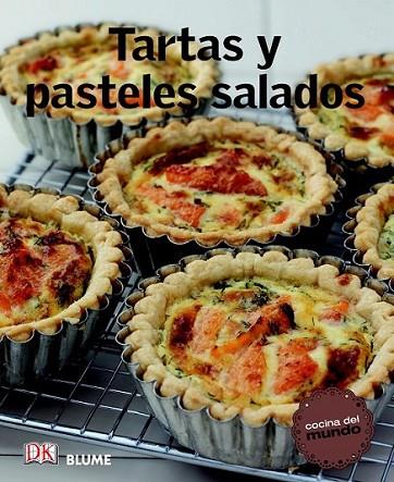 Cocina del mundo. Tartas y pasteles salados | 9788415317562 | VV.AA. | Librería Castillón - Comprar libros online Aragón, Barbastro