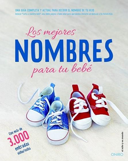 mejores nombres para tu bebé, Los | 9788497546386 | VV.AA. | Librería Castillón - Comprar libros online Aragón, Barbastro