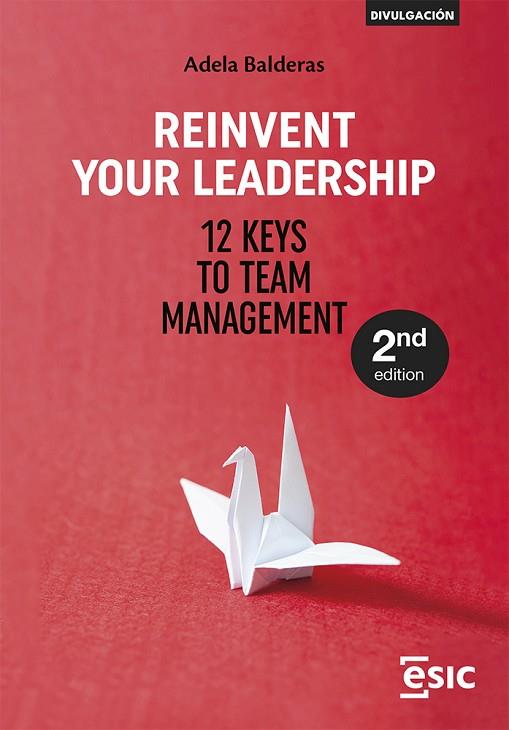 Reinvent Your Leadership | 9788411920643 | Balderas Cejudo, Adela | Librería Castillón - Comprar libros online Aragón, Barbastro