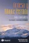 ORDESA Y MONTE PERDIDO : GUIA MONTAÑERA | 9788498291148 | HERNANDEZ GOMEZ, ALBERTO; MARTINEZ EMBID, ALBERTO | Librería Castillón - Comprar libros online Aragón, Barbastro