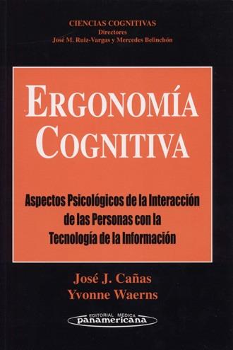 ERGONOMIA COGNITIVA | 9788479035976 | CAÑAS, JOSE J. | Librería Castillón - Comprar libros online Aragón, Barbastro