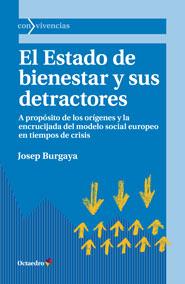 El Estado de bienestar y sus detractores | 9788499214016 | Burgaya Riera, Josep | Librería Castillón - Comprar libros online Aragón, Barbastro