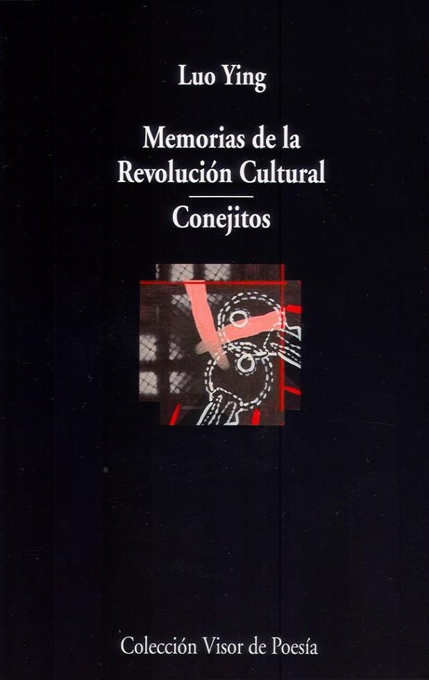 Memorias de la revolución cultural : Conejitos | 9788498958713 | Ying, Luo | Librería Castillón - Comprar libros online Aragón, Barbastro