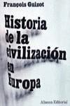 Historia de la civilización en Europa | 9788420610054 | Guizot, François | Librería Castillón - Comprar libros online Aragón, Barbastro