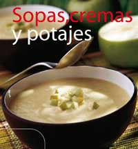 SOPAS CREMAS Y POTAJES | 9788478713103 | Librería Castillón - Comprar libros online Aragón, Barbastro