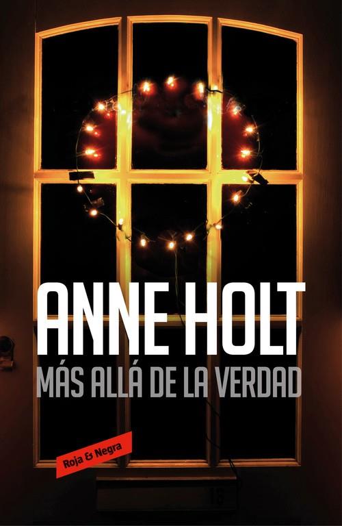 Más allá de la verdad (Hanne Wilhelmsen 7) | 9788416195923 | Anne Holt | Librería Castillón - Comprar libros online Aragón, Barbastro