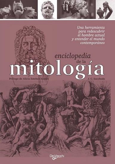 ENCICLOPEDIA DE LA MITOLOGÍA | 9788431550493 | ESCOBEDO, J.C. | Librería Castillón - Comprar libros online Aragón, Barbastro