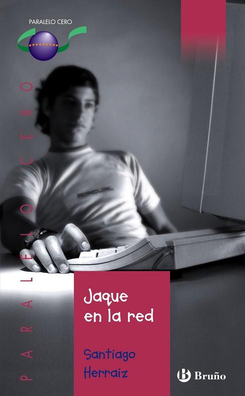 Jaque en la red | 9788421691939 | Herraiz, Santiago | Librería Castillón - Comprar libros online Aragón, Barbastro