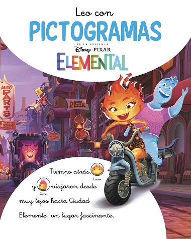 Elemental. Leo con pictogramas (Disney. Lectoescritura) | 9788418039928 | Disney | Librería Castillón - Comprar libros online Aragón, Barbastro