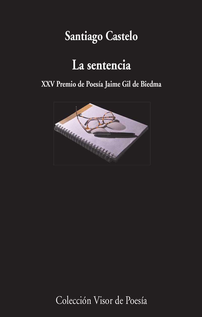 La sentencia | 9788498959314 | Castelo, Santiago | Librería Castillón - Comprar libros online Aragón, Barbastro