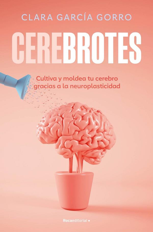 Cerebrotes | 9788419965011 | Clara García Gorro | Librería Castillón - Comprar libros online Aragón, Barbastro